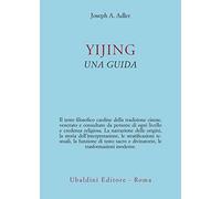 Yijing. Una guida