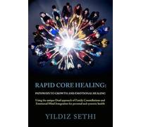 Yildiz Sethi Rapid Core Healing (Tascabile)