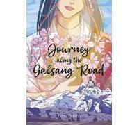Yimin Dang Journey Along the Galsang Road (Copertina rigida)