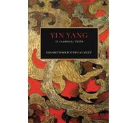 Yin Yang: In Classical Texts