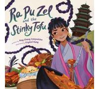 Ying Chang Compestine Ra Pu Zel and the Stinky Tofu (Copertina rigida)