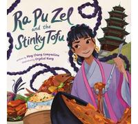 Ying Chang Compestine Ra Pu Zel and the Stinky Tofu (Copertina rigida)