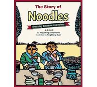Ying Chang Compestine The Story of Noodles (Copertina rigida)