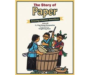 Ying Chang Compestine The Story of Paper (Copertina rigida)