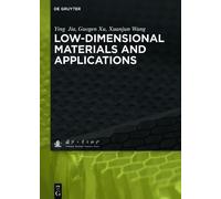 Ying Jia Guogen Xu Xuanj Low-dimensional Materials and Appli (Copertina rigida)