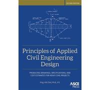 Ying-Kit Choi Principles of Applied Civil Engineering Design (Copertina rigida)