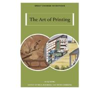 Ying Li The Art of Printing (Tascabile) Great Chinese Inventions