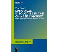 Ying Wang Language Ideologies in the Chinese Context (Copertina rigida)