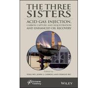 Ying Wu The Three Sisters (Copertina rigida) Advances in Natural Gas Engineering