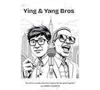 Ying Yang Bros: Save the World