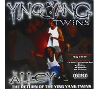 Ying Yang Twins - Alley: Return of Ying Yang Twins