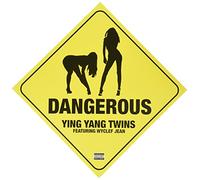 Ying Yang Twins - Dangerous