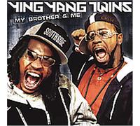 Ying Yang Twins - My Brother & Me (2 CD)