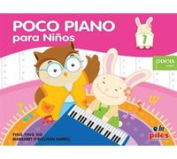 Ying Ying Ng Maragret O'Sullivan Farrell Poco Piano Para Niños, Bk 1 (Tascabile)