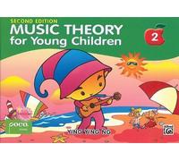 Ying Ying Ng Music Theory For Young Children - Book 2 (2nd Ed.) (Tascabile)