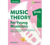 Ying Ying Ng Music Theory for Young Musicians Grade 1 (4th Ed.) (Tascabile)
