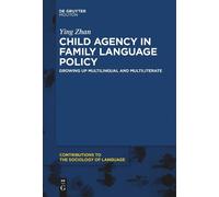 Ying Zhan Child Agency in Family Language Policy (Copertina rigida)