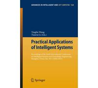 Yinglin Wang Ti Practical Applications of Intelligent Systems: Proce (Tascabile)