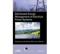 Yinliang Xu Wen Yu We Distributed Energy Management of Electr (Copertina rigida)