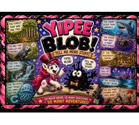 YIPEE Blob!: Tell Me More Stuff!