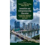 Yipeng Liu Innovation and Entrepreneurship Education (Copertina rigida)