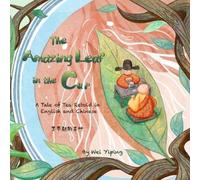 Yiping Wei The Amazing Leaf in the Cup (Copertina rigida)