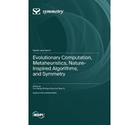 Yirui Wang Shan Evolutionary Computation, Metaheuristics, Nat (Copertina rigida)