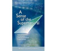Yitzchak Ginsbu A Sense of the Supernatural - Interpretation (Copertina rigida)