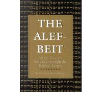 Yitzchak Ginsburg The Alef-Beit (Tascabile)