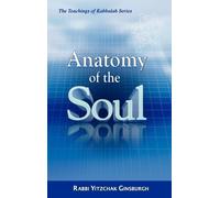 Yitzchak Ginsburgh Anatomy of the Soul (Copertina rigida)