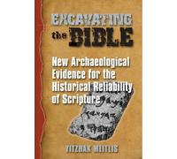 Yitzhak Meitlis Excavating the Bible (Copertina rigida)