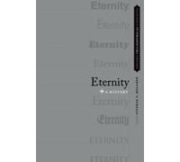 Yitzhak Y. Melamed Eternity (Tascabile) Oxford Philosophical Concepts