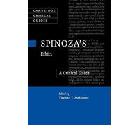 Yitzhak Y. Melamed Spinoza's Ethics (Tascabile) Cambridge Critical Guides