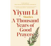 Yiyun Li A Thousand Years of Good Prayers (Tascabile)