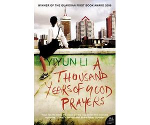Yiyun Li A Thousand Years of Good Prayers (Tascabile)