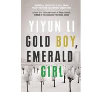 Yiyun Li Gold Boy, Emerald Girl (Tascabile)