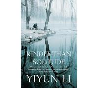 Yiyun Li Kinder Than Solitude (Tascabile)
