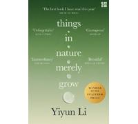 Yiyun Li Things in Nature Merely Grow (Tascabile)