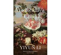Yiyun Li Wednesday’s Child (Copertina rigida)