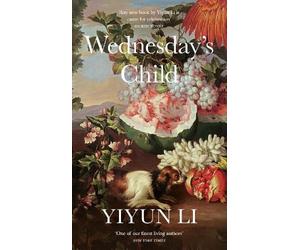 Yiyun Li Wednesday’s Child (Copertina rigida)