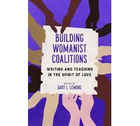 Ylce Irizarry Building Womanist Coalitions (Copertina rigida)
