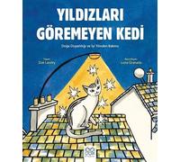 Yıldızları Göremeyen Kedi: Le Chat Qui Voulait Voir Les Etoiles