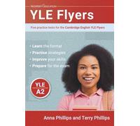 YLE Flyers: Five practice tests for the Cambridge English YLE Flyers
