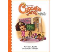 Ylleya Fields Darri Princess Cupcake Jones and the New Baby (Copertina rigida)