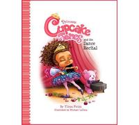 Ylleya Fields Michael Princess Cupcake Jones and the Dance R (Copertina rigida)
