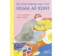 Ylva Hillström Karin Ekl Die unsichtbare Welt von Hilma af Kl (Copertina rigida)