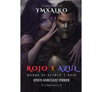 YMXALKO: Mundo de blanco y rojo