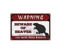 YNRBGDFR Segnali di avvertimento retrò Beware of Beaver Metel Targa in latta divertente Attenzione Animale Cartello decorativo Vintage Decorazione da parete - 30,5 x 20,3 cm