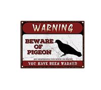 YNRBGDFR Segnali di avvertimento retrò Beware of Pigeon Metel Targa in latta Divertente Attenzione Animale Cartello decorativo Vintage Decorazione da parete - 30,5 x 40,6 cm