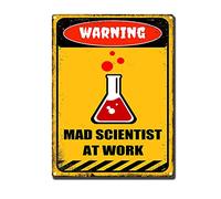 YNRBGDFR Targa in metallo retrò con scritta in lingua inglese "Warning", divertente cartello decorativo vintage per la casa o per esterni, motivo: scienziato pazzo al lavoro, 30,5 x 40,6 cm